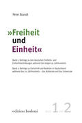 Brandt |  Brandt, P: "Freiheit und Einheit" | Buch |  Sack Fachmedien