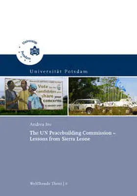 Iro / Franzke / WeltTrends e.V. |  The UN Peacebuilding Commission | Buch |  Sack Fachmedien