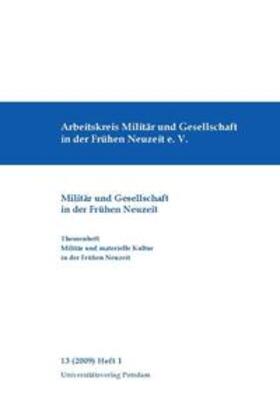 Rogge / Huntebrinker / Evert | Militär und materielle Kultur in der Frühen Neuzeit | Buch | 978-3-940793-93-5 | sack.de