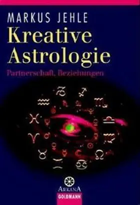 Jehle |  Kreative Astrologie | Buch |  Sack Fachmedien