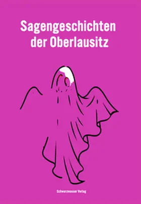 Blumenstein |  Sagengeschichten der Oberlausitz | Buch |  Sack Fachmedien