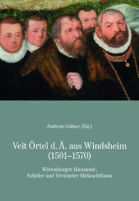 Verein für bayerische Kirchengeschichte / Gößner / Keller | Veit Örtel d.Ä. aus Windsheim (1501-1570) | Buch | 978-3-940803-20-7 | sack.de