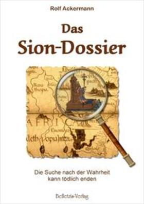 Ackermann | Das Sion-Dossier | Buch | 978-3-940808-19-6 | sack.de