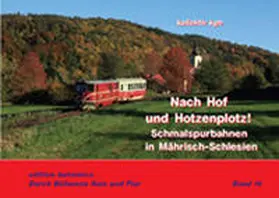 Petrak / Piephans / Junge |  Nach Hof und Hotzenplotz! | Buch |  Sack Fachmedien