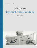Dütsch |  100 Jahre Bayerische Staatszeitung | Buch |  Sack Fachmedien