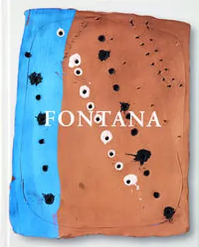 Galerie Karsten Greve / Storr / Greve |  Lucio Fontana | Buch |  Sack Fachmedien