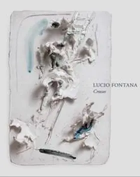 Galerie Karsten Greve / Kazarian / Perone |  Lucio Fontana | Buch |  Sack Fachmedien