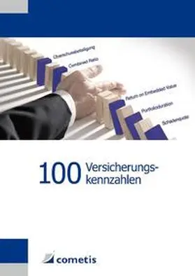 Noack / Schäfer / Wolf |  100 Versicherungskennzahlen | Buch |  Sack Fachmedien