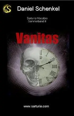 Schenkel / König / Sanker |  Vanitas | Buch |  Sack Fachmedien
