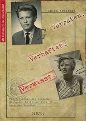 Krätzner | Verraten. Verhaftet. Vermisst. | Buch | 978-3-940835-24-6 | www.sack.de