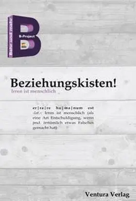 B-Project Behr und mehr / See / Schmölzl |  Beziehungskisten | Buch |  Sack Fachmedien