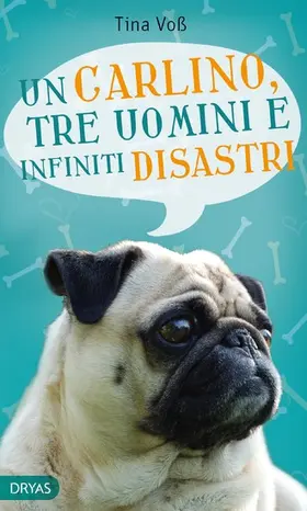 Voß |  Un carlino, tre uomini e infiniti disastri | eBook | Sack Fachmedien