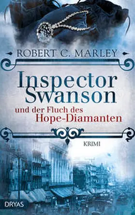 Marley |  Inspector Swanson und der Fluch des Hope-Diamanten | Buch |  Sack Fachmedien