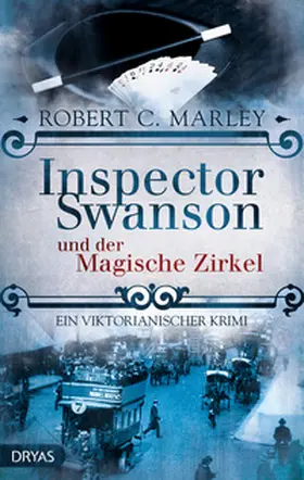 Marley |  Inspector Swanson und der Magische Zirkel | Buch |  Sack Fachmedien