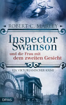 Marley |  Inspector Swanson und die Frau mit dem zweiten Gesicht | eBook | Sack Fachmedien