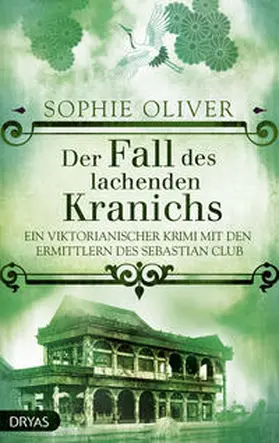 Oliver | Der Fall des lachenden Kranichs | Buch | 978-3-940855-85-5 | www.sack.de