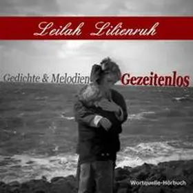 Lilienruh |  Gezeitenlos | Sonstiges |  Sack Fachmedien