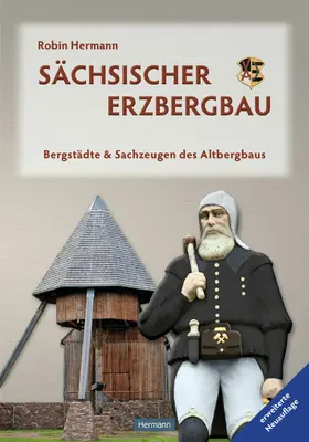 Hermann |  Sächsischer Erzbergbau | eBook | Sack Fachmedien