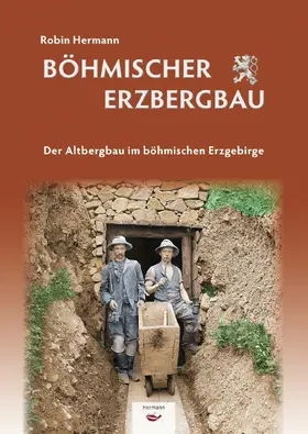 Hermann |  Böhmischer Erzbergbau | eBook | Sack Fachmedien