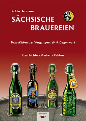 Hermann |  Sächsische Brauereien | eBook | Sack Fachmedien