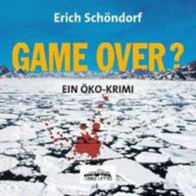 Schöndorf |  Game Over? | Sonstiges |  Sack Fachmedien