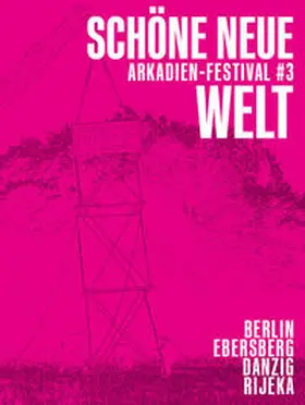 Kees |  Arkadien-Festival 3# Schöne neue Welt | Buch |  Sack Fachmedien