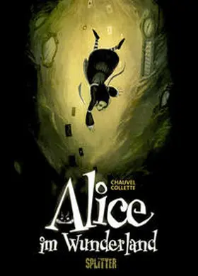 Chauvelle / Collette |  Alice im Wunderland | Buch |  Sack Fachmedien