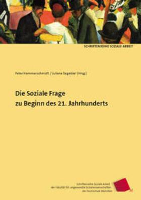 Hammerschmidt / Sagebiel / Aulenbacher | Die sozialen Fragen zu Beginn des 21. Jahrhunderts | Buch | 978-3-940865-23-6 | sack.de