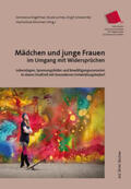 Engelfried / Lormes / Schweimler |  Mädchen und junge Frauen im Umgang mit Widersprüchen | Buch |  Sack Fachmedien