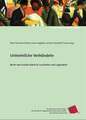 Sagebiel / Hammerschmidt / Steindorff-Classen | Unheimliche Verbündete | Buch | 978-3-940865-45-8 | sack.de