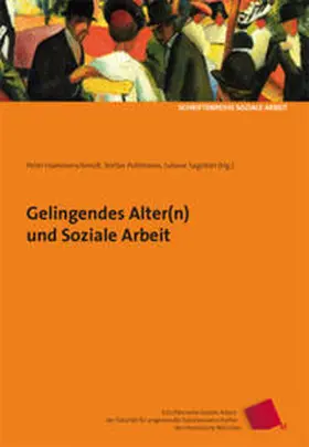 Sagebiel / Hammerschmidt / Pohlmann |  Gelingendes Alter(n) und Soziale Arbeit | Buch |  Sack Fachmedien