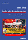 Rein / Allex / Bättig |  Dreißig Jahre Erwerbslosenprotest 1982 - 2013 | Buch |  Sack Fachmedien