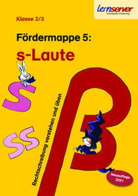 Schönweiss |  Lernserver-Fördermappe 5: S-Laute | Buch |  Sack Fachmedien