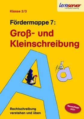 Schönweiss |  Lernserver-Fördermappe 7: Groß- und Kleinschreibung | Buch |  Sack Fachmedien