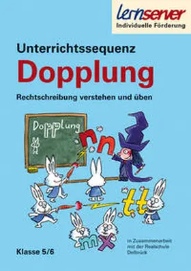 Schönweiss / Klein / Lang |  Unterrichtssequenz Dopplung - Klasse 5/6 | Buch |  Sack Fachmedien