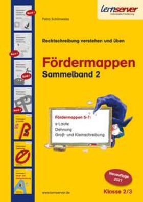 Schönweiss |  Lernserver-Fördermappen-Sammelband 2 | Buch |  Sack Fachmedien