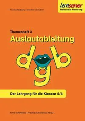 Schönweiss |  Lernserver-Themenheft 3: Auslautableitung | Buch |  Sack Fachmedien