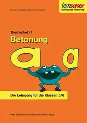 Schönweiss |  Lernserver-Themenheft 4: Betonung | Buch |  Sack Fachmedien