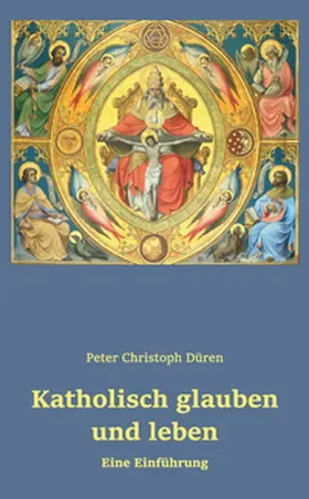 Düren |  Katholisch glauben und leben | Buch |  Sack Fachmedien
