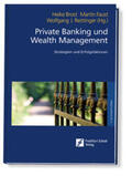 Brost / Faust / Reittinger |  Private Banking und Wealth Management | Buch |  Sack Fachmedien