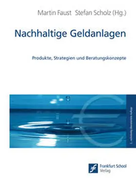 Faust / Scholz |  Nachhaltige Geldanlagen | eBook | Sack Fachmedien