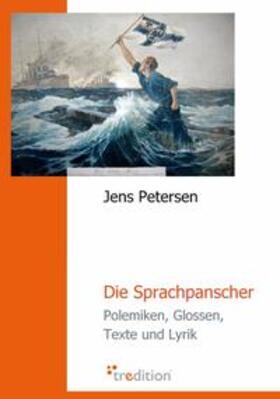Petersen | Die Sprachpanscher | Buch | 978-3-940921-66-6 | sack.de