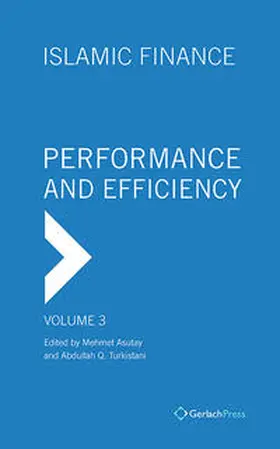 Asutay / Turkistani |  Islamic Finance: Performance and Efficiency | Buch |  Sack Fachmedien