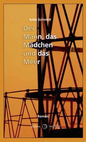 Schmidt |  Der Mann, das Mädchen und das Meer | Buch |  Sack Fachmedien