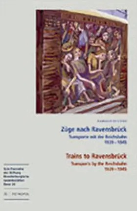 Steinke |  Züge nach Ravensbrück - Trains to Ravensbrück | Buch |  Sack Fachmedien