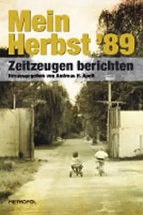 Apelt |  Mein Herbst ’89 | Buch |  Sack Fachmedien