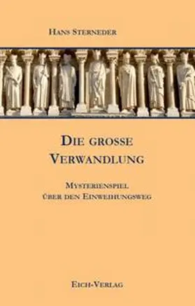 Sterneder | Die große Verwandlung | Buch | 978-3-940964-05-2 | www.sack.de