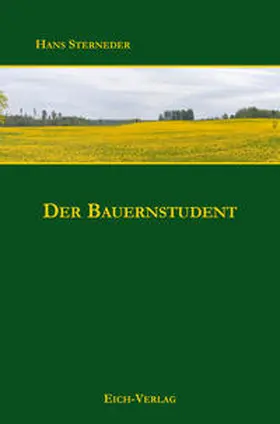 Sterneder |  Der Bauernstudent | Buch |  Sack Fachmedien
