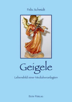Schmidt | Geigele | Buch | 978-3-940964-46-5 | sack.de