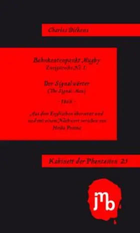 Dickens / Postma |  Der Signalwärter | Buch |  Sack Fachmedien